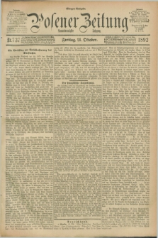 Posener Zeitung. Jg.99, Nr. 737 (21 Oktober 1892) - Morgen=Ausgabe. + dod.