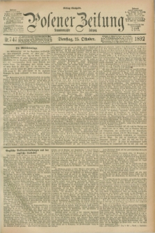Posener Zeitung. Jg.99, Nr. 747 (25 Oktober 1892) - Mittag=Ausgabe.