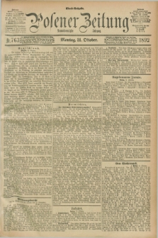 Posener Zeitung. Jg.99, Nr. 763 (31 Oktober 1892) - Abend=Ausgabe.