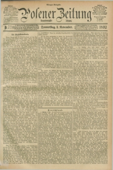 Posener Zeitung. Jg.99, Nr. 770 (3 November 1892) - Morgen=Ausgabe. + dod.