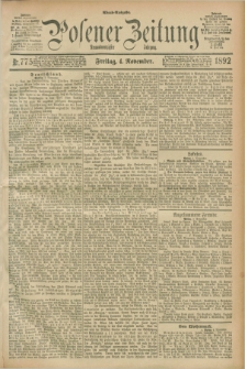 Posener Zeitung. Jg.99, Nr. 775 (4 November 1892) - Abend=Ausgabe.