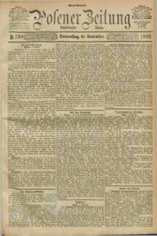 Posener Zeitung. Jg.99, Nr. 790 (10 November 1892) - Abend=Ausgabe.