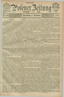 Posener Zeitung. Jg.99, Nr. 806 (17 November 1892) - Morgen=Ausgabe. + dod.