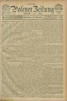 Posener Zeitung. Jg.99, Nr. 812 (19 November 1892) - Morgen=Ausgabe. + dod.