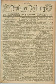 Posener Zeitung. Jg.99, Nr. 828 (25 November 1892) - Mittag=Ausgabe.