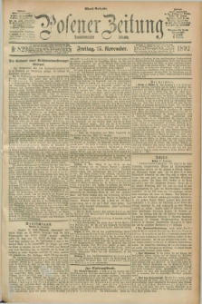Posener Zeitung. Jg.99, Nr. 829 (25 November 1892) - Abend=Ausgabe.