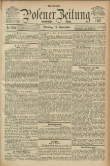 Posener Zeitung. Jg.99, Nr. 835 (28 November 1892) - Abend=Ausgabe.