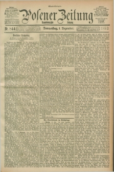 Posener Zeitung. Jg.99, Nr. 844 (1 Dezember 1892) - Abend=Ausgabe.