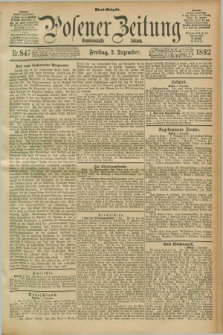Posener Zeitung. Jg.99, Nr. 847 (2 Dezember 1892) - Abend=Ausgabe.