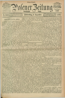 Posener Zeitung. Jg.99, Nr. 860 (8 Dezember 1892) - Morgen=Ausgabe. + dod.