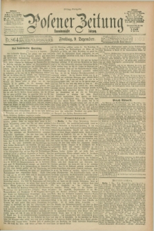 Posener Zeitung. Jg.99, Nr. 864 (9 Dezember 1892) - Mittag=Ausgabe.
