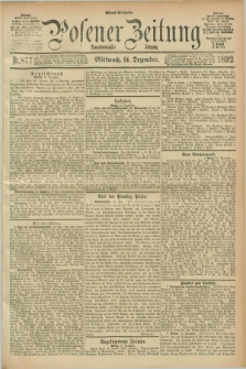 Posener Zeitung. Jg.99, Nr. 877 (14 Dezember 1892) - Abend=Ausgabe.