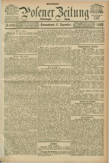 Posener Zeitung. Jg.99, Nr. 886 (17 Dezember 1892) - Abend=Ausgabe.