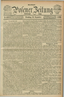 Posener Zeitung. Jg.99, Nr. 892 (20 Dezember 1892) - Abend=Ausgabe.