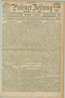 Posener Zeitung. Jg.99, Nr. 904 (25 Dezember 1892) - Morgen=Ausgabe. + dod.