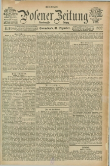 Posener Zeitung. Jg.99, Nr. 918 (31 Dezember 1892) - Abend=Ausgabe.
