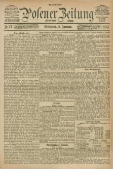 Posener Zeitung. Jg.100, Nr. 27 (11 Januar 1893) - Abend=Ausgabe.