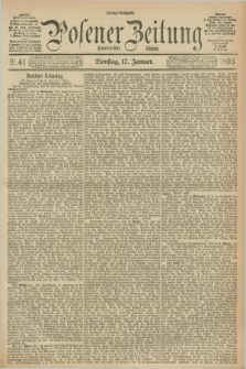 Posener Zeitung. Jg.100, Nr. 41 (17 Januar 1893) - Mittag=Ausgabe.