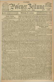 Posener Zeitung. Jg.100, Nr. 44 (18 Januar 1893) - Mittag=Ausgabe.