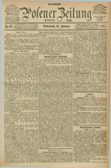 Posener Zeitung. Jg.100, Nr. 45 (18 Januar 1893) - Abend=Ausgabe.