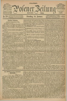 Posener Zeitung. Jg.100, Nr. 59 (24 Januar 1893) - Mittag=Ausgabe.