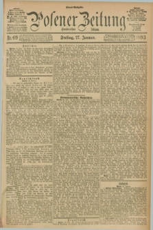 Posener Zeitung. Jg.100, Nr. 69 (27 Januar 1893) - Abend=Ausgabe.