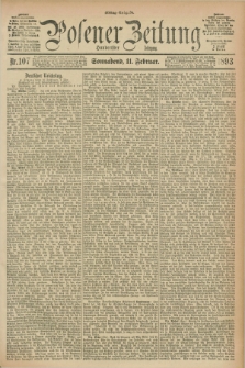 Posener Zeitung. Jg.100, Nr. 107 (11 Februar 1893) - Mittag=Ausgabe.