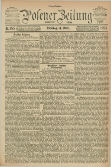 Posener Zeitung. Jg.100, Nr. 185 (14 März 1893) - Mittag=Ausgabe.
