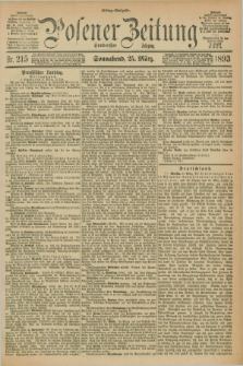 Posener Zeitung. Jg.100, Nr. 215 (25 März 1893) - Mittag=Ausgabe.
