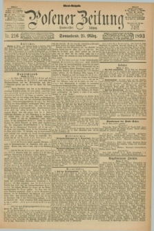 Posener Zeitung. Jg.100, Nr. 216 (25 März 1893) - Abend=Ausgabe.