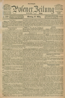 Posener Zeitung. Jg.100, Nr. 219 (27 März 1893) - Abend=Ausgabe.