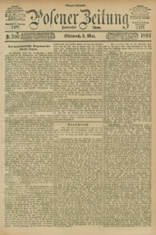 Posener Zeitung. Jg.100, Nr. 306 (3 Mai 1893) - Morgen=Ausgabe. + dod.