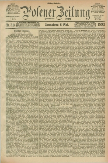 Posener Zeitung. Jg.100, Nr. 316 (6 Mai 1893) - Mittag=Ausgabe.