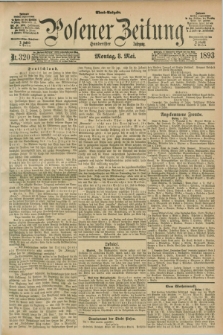 Posener Zeitung. Jg.100, Nr. 320 (8 Mai 1893) - Abend=Ausgabe.