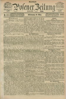 Posener Zeitung. Jg.100, Nr. 326 (10 Mai 1893) - Abend=Ausgabe.