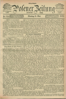 Posener Zeitung. Jg.100, Nr. 334 (15 Mai 1893) - Mittag=Ausgabe.