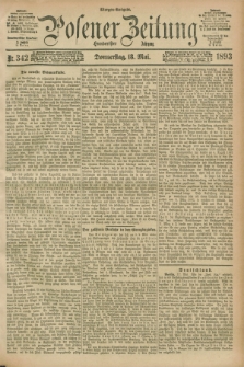Posener Zeitung. Jg.100, Nr. 342 (18 Mai 1893) - Morgen=Ausgabe. + dod.