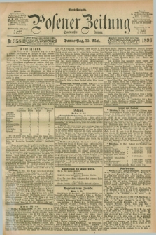 Posener Zeitung. Jg.100, Nr. 358 (25 Mai 1893) - Abend=Ausgabe.