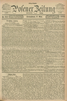 Posener Zeitung. Jg.100, Nr. 363 (27 Mai 1893) - Mittag=Ausgabe.