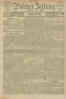 Posener Zeitung. Jg.100, Nr. 365 (28 Mai 1893) - Morgen=Ausgabe. + dod.
