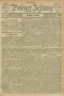 Posener Zeitung. Jg.100, Nr. 368 (30 Mai 1893) - Morgen=Ausgabe. + dod.