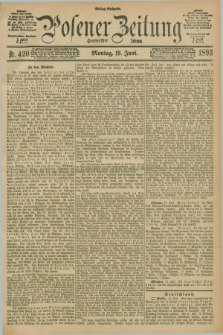 Posener Zeitung. Jg.100, Nr. 420 (19 Juni 1893) - Mittag=Ausgabe.