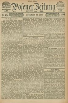 Posener Zeitung. Jg.100, Nr. 434 (24 Juni 1893) - Morgen=Ausgabe. + dod.