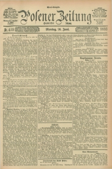 Posener Zeitung. Jg.100, Nr. 439 (26 Juni 1893) - Abend=Ausgabe.