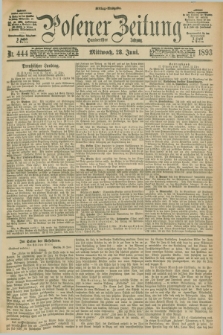 Posener Zeitung. Jg.100, Nr. 444 (28 Juni 1893) - Mittag=Ausgabe.