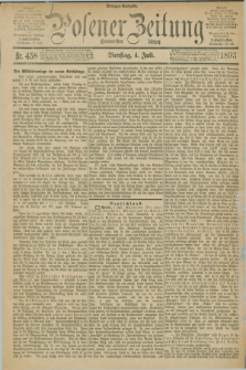 Posener Zeitung. Jg.100, Nr. 458 (4 Juli 1893) - Morgen=Ausgabe. + dod.