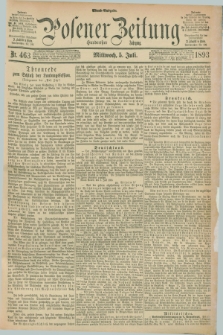 Posener Zeitung. Jg.100, Nr. 463 (5 Juli 1893) - Abend=Ausgabe.