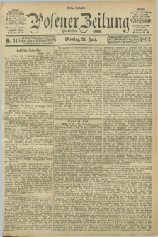 Posener Zeitung. Jg.100, Nr. 510 (24 Juli 1893) - Mittag=Ausgabe.