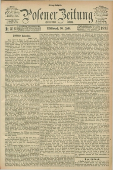Posener Zeitung. Jg.100, Nr. 516 (26 Juli 1893) - Mittag=Ausgabe.
