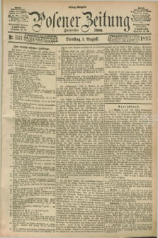 Posener Zeitung. Jg.100, Nr. 531 (1 August 1893) - Mittag=Ausgabe.